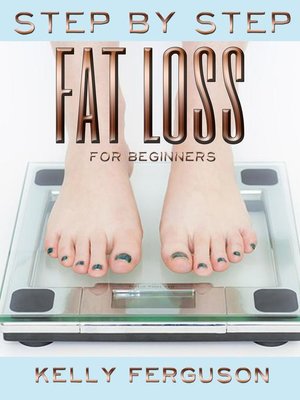 cover image of Step by Step Fat Loss For Beginners